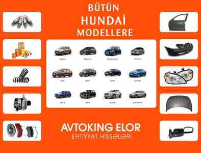 Hyundai ehtiyat hissələri Hyundai ehtiyat hissələri