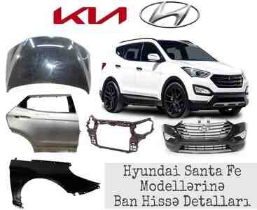 Hyundai Santa Fe 2012-2021 ehtiyat hissələri