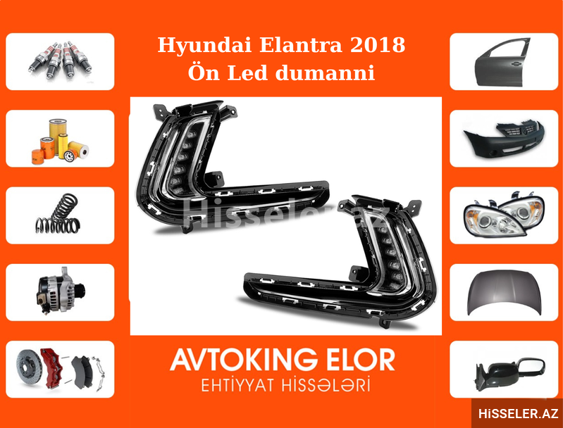 Hyundai Elantra 2018 led dumanni isiq Hyundai Elantra 2018 led dumanni isiq