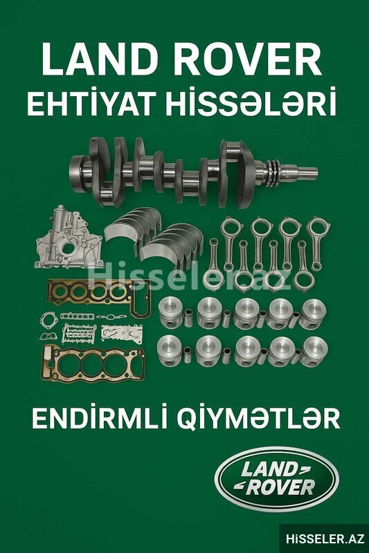 Land Rover motor hisseleri endirimli qiymətler Land Rover motor hisseleri endirimli qiymətler