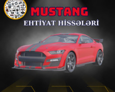 Mustang Ehtiyat Hissələri