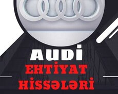 Audi Ehtiyat Hisseleri