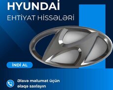 Hyundai Ehtiayt Hissələri