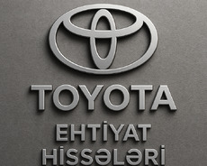 Toyota ehtiyat hissələri